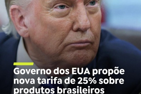 Em vigor a partir de 15 julho,  o  governo dos Estados Unidos (EUA) anunciou que poderá taxar importações brasileiras com uma nova tarifa punitiva de 25%.